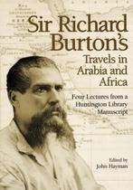 Sir Richard Burtons Travels in Arabia and Africa, Boeken, Verzenden, Zo goed als nieuw, Sir Richard Francis Burton