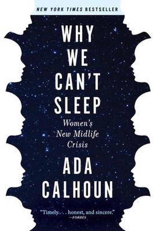 9780802148575 Why We Cant Sleep Womens New Midlife Crisis, Boeken, Studieboeken en Cursussen, Nieuw, Verzenden