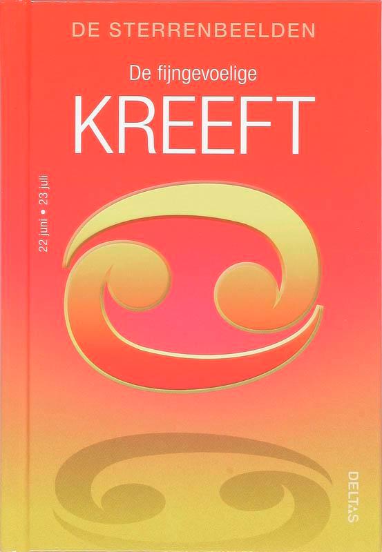 De sterrenbeelden - De fijngevoelige kreeft 9789044719222, Boeken, Esoterie en Spiritualiteit, Gelezen, Verzenden