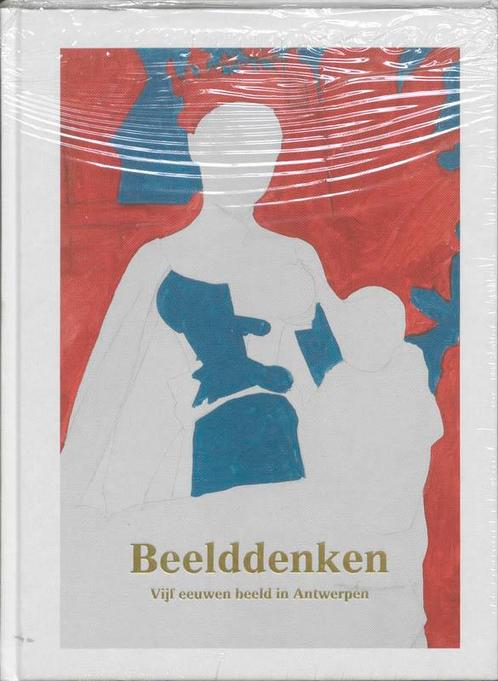Beelddenken 9789085865766, Boeken, Kunst en Cultuur | Beeldend, Zo goed als nieuw, Verzenden