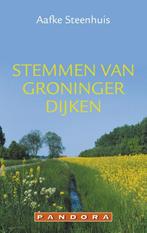 Stemmen van Groninger dijken / Pandora pockets 9789046700761, Verzenden, Gelezen, Aafke Steenhuis
