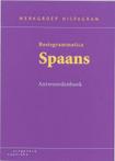 Basisgrammatica Spaans Antwoordenboek 9789062832330