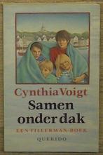 Samen onder dak / Tillerman-boeken / 2 9789021486161, Verzenden, Gelezen, Cynthia Voigt