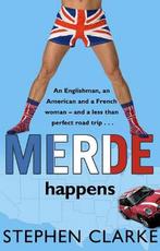 Merde Happens 9780552773522 Stephen Clarke, Verzenden, Gelezen, Stephen Clarke