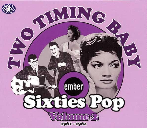 cd - Various - Two Timing Baby (Ember Sixties Pop Volume..., Cd's en Dvd's, Cd's | Overige Cd's, Zo goed als nieuw, Verzenden