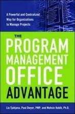 The program management office advantage: a powerful and, Gelezen, Paul Dwyer, Lia Tjahjana, Mohsin Habib, Verzenden