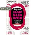 Hap slik weg 9789491845031 Mary Roach, Verzenden, Gelezen, Mary Roach
