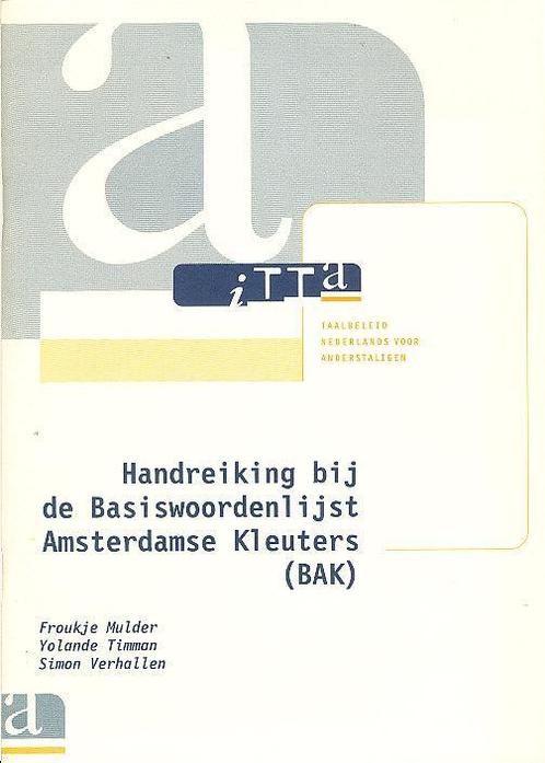 ITTA Handreiking bij de Basiswoordenlijst Kleuters, Boeken, Schoolboeken, Zo goed als nieuw, Overige niveaus, Overige vakken, Ophalen of Verzenden