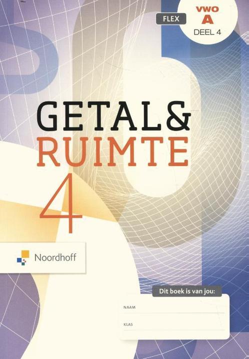 Getal en Ruimte vwo wiskunde A deel 4 FLEX 9789001751999, Boeken, Techniek, Zo goed als nieuw, Verzenden
