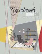 Boek Tegendraads modern 9789055948710, Verzenden, Zo goed als nieuw