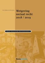 Wetgeving sociaal recht 2018/2019 / Boom Juridische, Verzenden, Gelezen, Guus Heerma van Voss