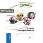 Factor-E Preventie jeugdcriminaliteit Project 9789037204421, Verzenden, Gelezen, Hennie Dijkman