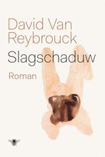 9789023491873 Slagschaduw | Tweedehands, Verzenden, Zo goed als nieuw, David van Reybrouck
