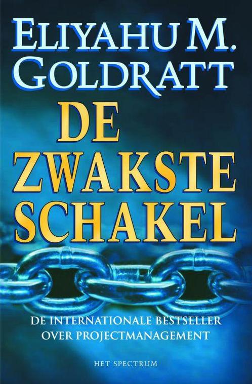 Zwakste Schakel 9789027467010 E.M. Goldratt, Boeken, Wetenschap, Gelezen, Verzenden