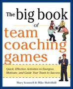 9780071813006 Big Book Of Team Coaching Games, Verzenden, Nieuw, Mary Scannell