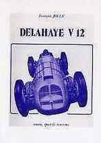Delahaye V 12 course, sport et tourisme, Algemeen, Verzenden, Zo goed als nieuw, Francois Jolly