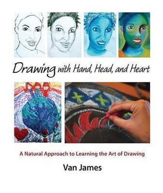 Drawing with Hand, Head and Heart 9781621480105 Van James, Boeken, Taal | Engels, Gelezen, Verzenden