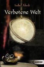 Verbotene Welt 9783785563007 Isabel Abedi, Boeken, Verzenden, Gelezen, Isabel Abedi