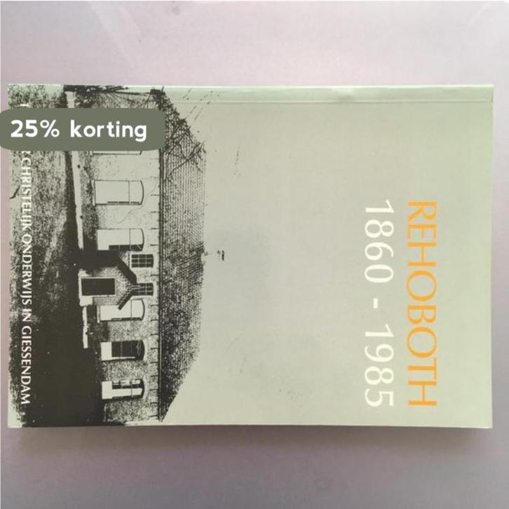 Rehobothschool 1860-1985 9789070960162 D.C. de Jong, Boeken, Literatuur, Gelezen, Verzenden