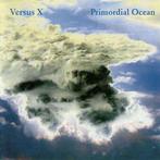 cd - Versus X - Primordial Ocean, Zo goed als nieuw, Verzenden