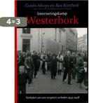 Interneringskamp Westerbork 9789089751430 B. Kortholt, Boeken, Verzenden, Zo goed als nieuw, B. Kortholt