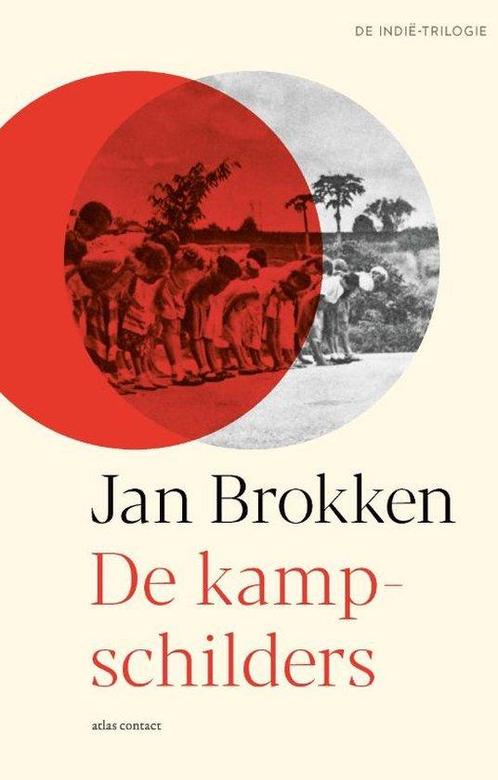 9789045049823 De Indie-trilogie - De kampschilders, Boeken, Studieboeken en Cursussen, Nieuw, Verzenden