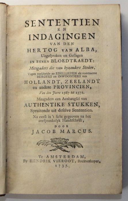 Jacob Marcus - Sententien en indagingen van den hertog van, Antiek en Kunst, Antiek | Boeken en Bijbels