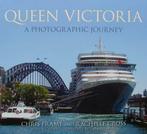 Boek : Queen Victoria - A Photographic Journey, Verzamelen, Nieuw, Motorboot, Boek of Tijdschrift
