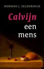 Calvijn een mens 9789043515276 Herman J. Selderhuis, Verzenden, Zo goed als nieuw, Herman J. Selderhuis