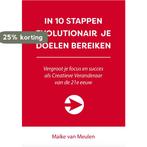 In 10 stappen evolutionair je doelen bereiken / In 10, Verzenden, Gelezen, Maike van Meulen