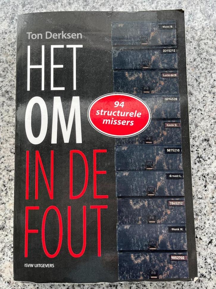Het OM in de fout (Ton Derksen), Boeken, Politiek en Maatschappij, Juridisch en Recht, Nederland, Gelezen, Verzenden