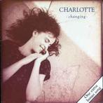 cd - Charlotte - Changing, Verzenden, Zo goed als nieuw
