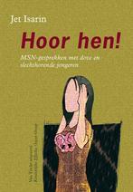 Hoor hen! 9789077822142 J. Isarin, Verzenden, Gelezen, J. Isarin