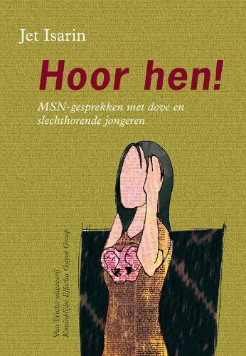 Hoor hen! 9789077822142 J. Isarin, Boeken, Gezondheid, Dieet en Voeding, Gelezen, Verzenden
