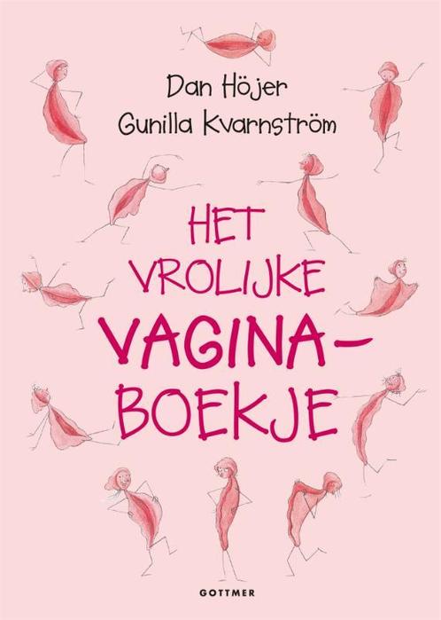 Het vrolijke vaginaboekje 9789025752941 Dan Hojer, Boeken, Overige Boeken, Zo goed als nieuw, Verzenden