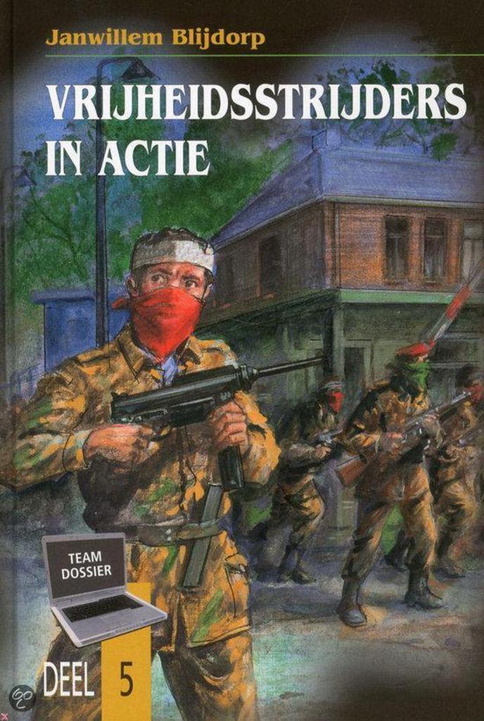 Vrijheidsstrijders in actie / Teamdossier / 5 9789055512805, Boeken, Kinderboeken | Jeugd | 13 jaar en ouder, Gelezen, Verzenden