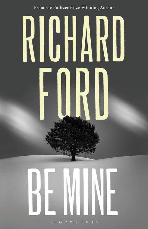 Be Mine 9781526661760 Richard Ford, Boeken, Taal | Engels, Zo goed als nieuw, Verzenden