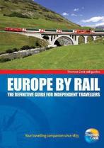 Europe By Rail 9781848483613 Thomas Cook Publishing, Verzenden, Zo goed als nieuw, Thomas Cook Publishing