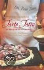 9789058313270 Tarte Tatin | Tweedehands, Boeken, Kookboeken, Zo goed als nieuw, Verzenden, Susan Loomis