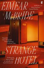 Strange hotel 9780571355150 Eimear McBride, Boeken, Verzenden, Gelezen, Eimear McBride