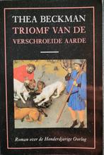 Triomf van de verschroeide aarde - Thea Beckman - 9789060698, Verzenden, Nieuw
