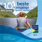 De 101 beste campings voor een sportieve vakantie 2011, Verzenden, Zo goed als nieuw, Alan Rogers