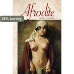 Afrodite 9789461538178, Verzenden, Zo goed als nieuw