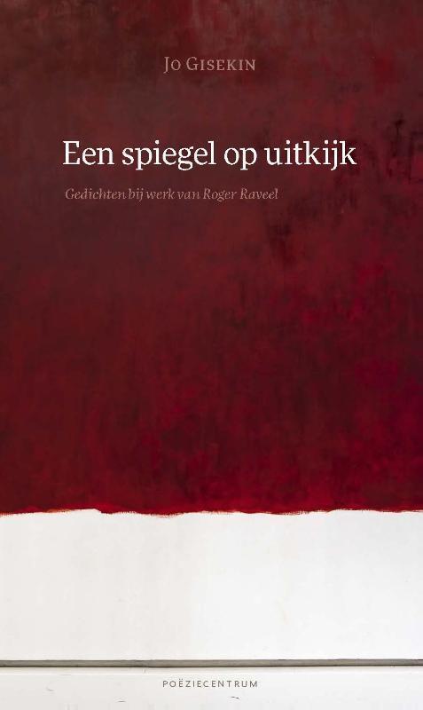 Een spiegel op uitkijk 9789056552275 Jo Gisekin, Boeken, Gedichten en Poëzie, Gelezen, Verzenden