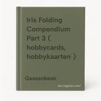 Iris Folding Compendium Part 3 ( hobbycards, hobbykaarten ), Verzenden, Gelezen, Gaasenbeek