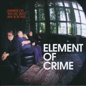 cd - Element Of Crime - Immer Da Wo Du Bist Bin Ich Nie, Cd's en Dvd's, Cd's | Overige Cd's, Zo goed als nieuw, Verzenden