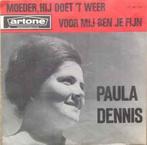 vinyl single 7 inch - Paula Dennis - Moeder, Hij Doet t..., Cd's en Dvd's, Vinyl Singles, Verzenden, Zo goed als nieuw