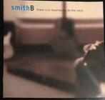cd - Smith B - From One Heartache To The Next, Verzenden, Zo goed als nieuw