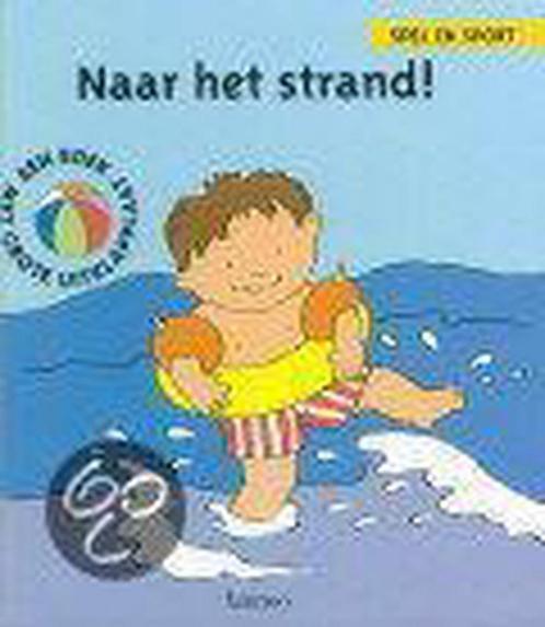 Naar het strand! / Spel en sport 9789020931327 T. Courtin, Boeken, Kinderboeken | Baby's en Peuters, Gelezen, Verzenden