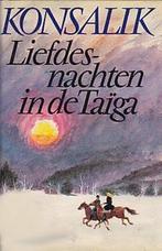 Liefdesnachten in de taiga 9789022500941 Heinz G. Konsalik, Verzenden, Gelezen, Heinz G. Konsalik